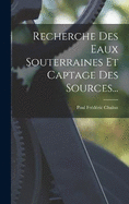 Recherche Des Eaux Souterraines Et Captage Des Sources...