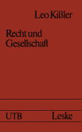 Recht Und Gesellschaft: Einf?hrung in Die Rechtssoziologie