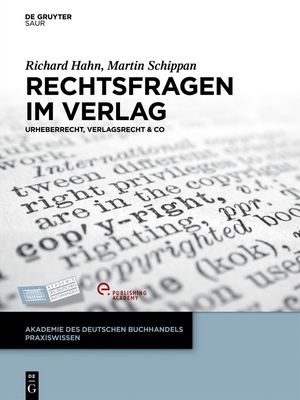 Rechtsfragen im Verlag - Hahn, Richard, and Schippan, Martin