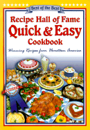 Recipe Hall of Fame Quick & Easy Cookbook: Winning Recipes from Hometown America - McKee, Gwen (Editor), and Moseley, Barbara (Editor)