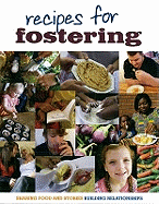 Recipes for Fostering