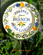 Recipes from a French Herb Garden