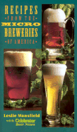 Recipes from the Microbreweries of America