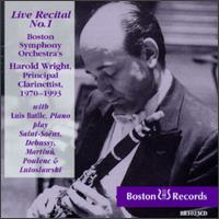 Recital No. 1 - Harold Wright (clarinet); Luis Batlle (piano)