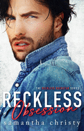 Reckless Obsession (The Reckless Rockstar Series)