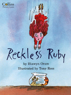 Reckless Ruby