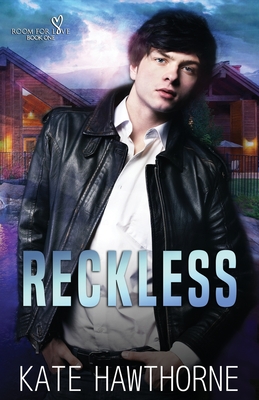 Reckless - Hawthorne, Kate