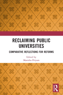 Reclaiming Public Universities: Comparative Reflections for Reforms