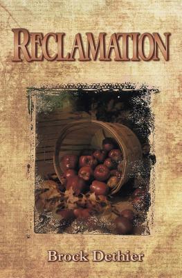 Reclamation - Dethier, Brock