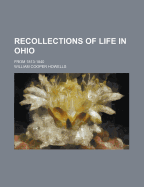 Recollections of Life in Ohio; From 1813-1840