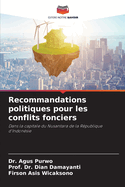 Recommandations politiques pour les conflits fonciers