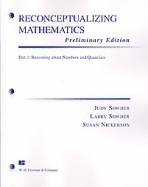 Reconceptualizing Mathematics: Reasoning about Numbers and Quantities - Sowder, Judith, and Sowder, Larry, and Nickerson, Susan