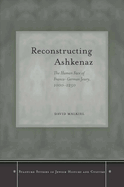 Reconstructing Ashkenaz: The Human Face of Franco-German Jewry, 1000-1250