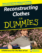 Reconstructing Clothes for Dummies - Burns, Miranda Caroligne