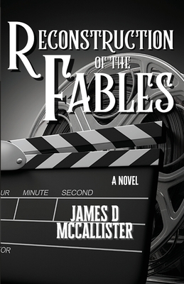 Reconstruction of the Fables - McCallister, James D