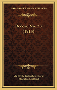 Record No. 33 (1915)