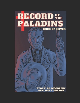 Record Of The Paladins - Tie In Comic: Book Of Oliver Comic - McCoppin, Bp