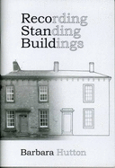 Recording standing buildings