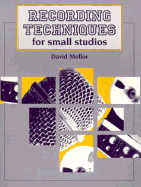 Recording Techniques for Small Studios