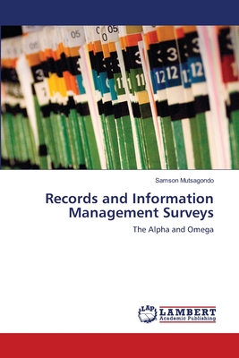 Records and Information Management Surveys - Mutsagondo, Samson