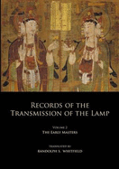 Records of the Transmission of the Lamp: Volume 2 (Books 4-9) The Early Masters