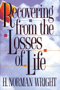 Recovering from the Losses of Life