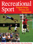 Recreational Sport: Program Design, Delivery, and Management