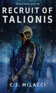 Recruit of Talionis: A Young Adult Sci-Fi Dystopian Novel