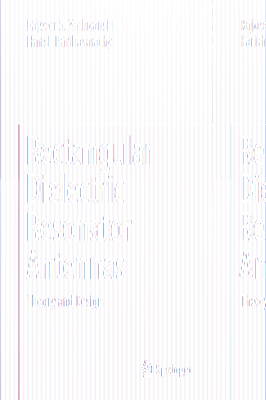 Rectangular Dielectric Resonator Antennas: Theory and Design - Yaduvanshi, Rajveer S, and Parthasarathy, Harish