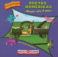 Rectas Num?ricas: ?D?nde Est El Auto? (Number Lines: How Far to the Car?)