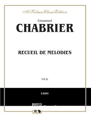 Recueil de Melodies: French Language Edition - Chabrier, Emmanuel (Composer)