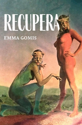 Recupera - Gomis, Emma