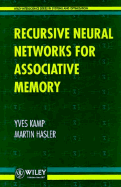 Recursive Neural Networks for Associative Memory - Kamp, Yves, and Hasler, Martin