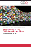 Recursos Para Las Didacticas Especificas