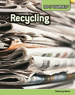 Recycling: Reducing Waste - Silverman, Buffy