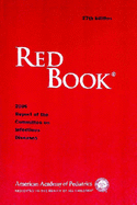 Red Book: 2006 Report on the Committee on Infectious Diseases
