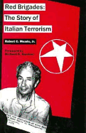 Red Brigades: The Story of Italian Terrorism