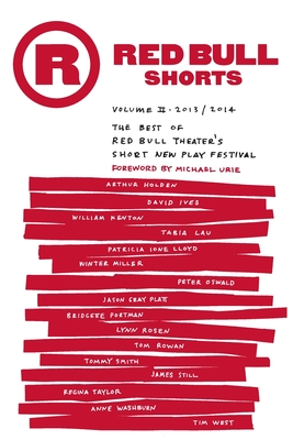 Red Bull Shorts Volume 2 - Holden, Arthur, and Ives, David, and Kenton, William