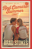 Red Camaro Summer (1987)