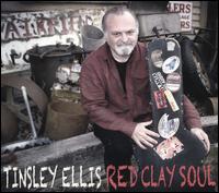 Red Clay Soul - Tinsley Ellis