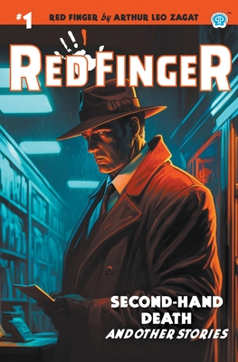 Red Finger #1: Second-Hand Death - Zagat, Arthur Leo