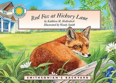 Red Fox at Hickory Lane - Hollenbeck, Kathleen M, and Kathleen M Hollenbeck