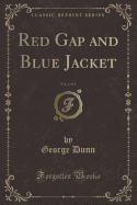 Red Gap and Blue Jacket, Vol. 2 of 3 (Classic Reprint)