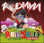 Red Gone Wild: Thee Album [Clean]