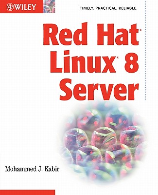 Red Hat Linux 8 Server - Kabir, Mohammed J