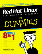 Red Hat Linux for Dummies: All-In-One Desk Reference