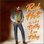 Red Hot: The Best of Billy Lee Riley [AVI] - Billy Lee Riley