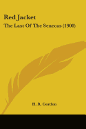 Red Jacket: The Last Of The Senecas (1900)