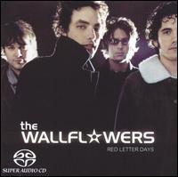 Red Letter Days - The Wallflowers