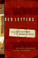 Red Letters: Fresh Reflections on the Words of Jesus